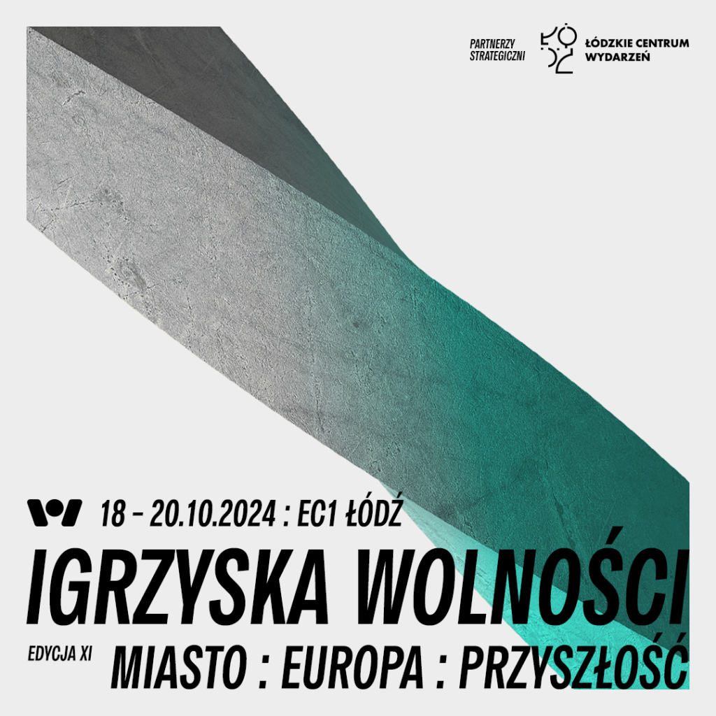 Igrzyska Wolności 2024: „Miasto. Europa. Przyszłość”. SAVE THE DATE!